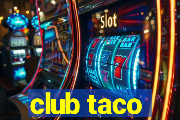 club taco